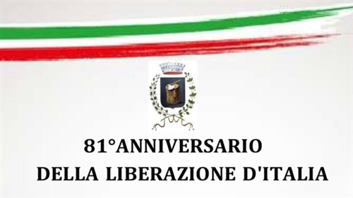 81° anniversario della LIBERAZIONE d'ITALIA